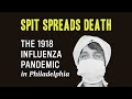 The 1918 Influenza Pandemic in Philadelphia Exhibit Tour