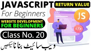 JavaScript Function with Return Value | JavaScript Course in Urdu Hindi 2023