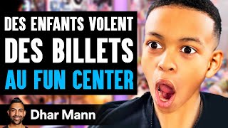 Des Enfants Volent Des Billets AU FUN CENTER | Dhar Mann Studios