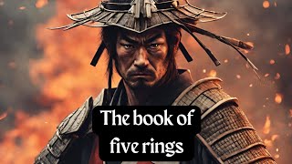 "Mastering the Art of Strategy: Decoding Miyamoto Musashi's Book of Five Rings"