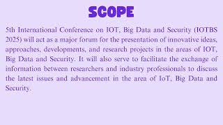 5th International Conference on IOT, Big Data and Security (IOTBS 2025)