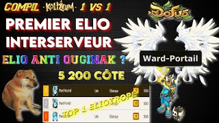 [DOFUS] Ward-Portail 1ER ELIOTROPE INTERSERVEUR ✪ ELIO ANTI OUGI ? ✪ Compilation Koli vs Top Ladders