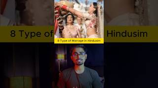 All 8 types of marriage. 8 Types of Hindu Marriages