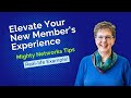 Elevate New Member Experience: Mighty Networks Example