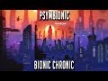 Psymbionic - Bionic Chronic