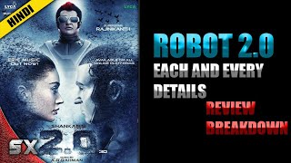Robot 2.0 Teaser Trailer Each And Every Details | Breakdown | Review | Hindi