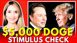 🚨 Elon Musk: $5,000 Dividend Check for EVERY US Taxpayer from DOGE's Reported Savings of $55 Billion