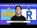 Python and R Programming: Which One Should You Learn For Data Analysis?