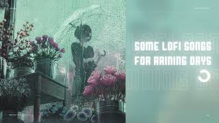 Lofi songs for raining day | lofi hip hop/chill beats playlist ☔