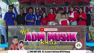 New ADM MUSIK KM 32