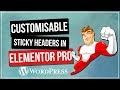 Sticky Headers with Elementor Pro & WordPress