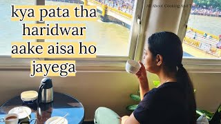 Haridwar tour 2023 : Ganga Lahari Hotel | stay | food | Haridwar to Bangalore