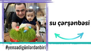 Adi günlərdən biri: Su çərşənbəsi