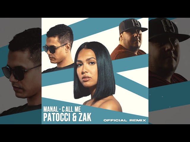 Call Me Patocci Dj Zak Remix Manal Shazam