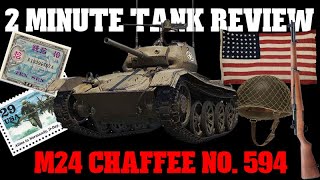 M24 Chaffee No. 594: 2 Minute Tank Review - World of Tanks