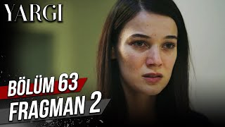 Yargı 63. Bölüm 2. Fragman (Sezon Finali)