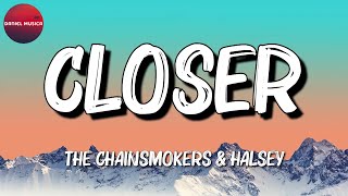 The Chainsmokers & Halsey - Closer  || Imagine Dragons, Bruno Mars, Ed Sheeran {Lyrics}