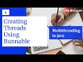Creating Threads using Runnable | Java Multithreading | MySirG.com