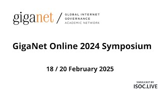 DAY 2 - GigaNet Online 2024 Symposium