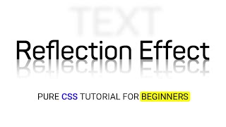CSS Text Reflection Effect | CSS Text Effects