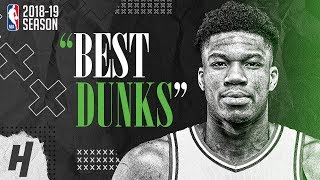 Giannis Antetokounmpo BEST & CRAZIEST DUNKS from 2018-19 NBA Season & Playoffs!