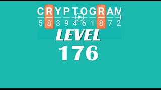 Cryptogram Level 176 Answers ✅ | Go Answer