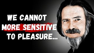 Alan Watts Quotes on The Secret of Life | It Will Give You Goosebumps