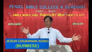 Jesuh Chuahnak Kong || Rev. Dr. Abraham Ngun Mang || SERMON - Chapel Service (PBC\u0026S)