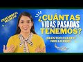 ¿CUANTAS VIDAS PASADAS TENEMOS? 😱 | Descubre el secreto ✨