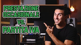 Artista e Musicista: prestazione occasionale VS Partita IVA