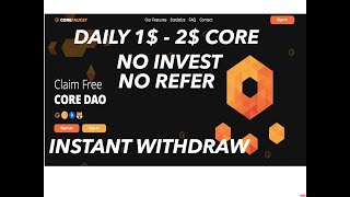EARN DAILY 1$ - 2$ FREE CRYPTO | EARN CORE DAO COIN FREE DAILY | INSTANT WITHDRAW TO TRUST WALLET