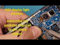 samsung a03 display light solution|samsung a03 display light problem