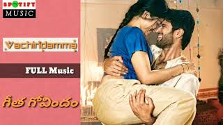 Vachindamma full video song in Geetha govindam movie in Telugu Vijay Devarkonda, Rashmika Mandanna