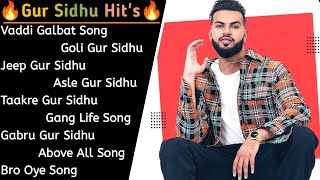 Gur Sidhu All Song | Gur Sidhu New Song | New Punjabi Audio jukebox 2021 | Best Song Gur Sidhu