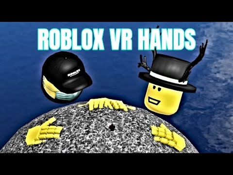 Roblox Vr Hands Youtube