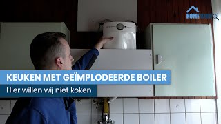 Geïmplodeerde boiler in keuken en asbestverdachte vloer ontdekt in keuken!