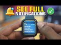 Unlock Full Notification View on Your Apple Watch | No More Cut-Offs