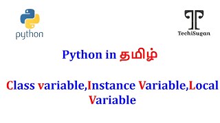 #02| OOP in Python | Python OOP Tutorial | Instance variable ,class variable,Local variable | Tamil