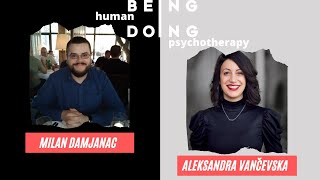 Milan Damjanac i konstruktivizam – Being Human and Doing Psychotherapy | Episode 2