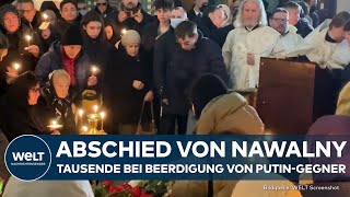 MOSKAU: Beerdigung von Alexej Nawalny! Tausende Menschen nehmen Abschied von Gegner von Putin