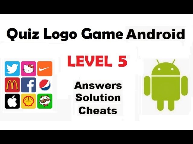 Logo Quiz Answers Level 5 Android Logo Quiz Brand Test Level 5 Game