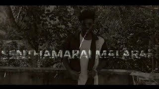 SENTHAMARAI MALARAE/Tamil  /Rap