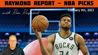 Free NBA Predictions 02/09/23 - Raymond Report Basketball Picks