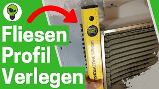 Fliesenprofil Verlegen ✅ GENIALE ANLEITUNG: Wie Fliesen Schienen Setzen \u0026 Leisten an Ecke Anbringen?