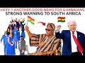 HEY🔥MAHAMA HIT HARDER ON SOUTH AFRICA 🇬🇭 NIGERIANS BEG MAHAMA TO GIVE 5% WISDOM TO THEIR LEADERS😲