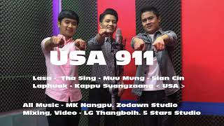 USA 911. ( Zomi newsong 2020)     LaSa - Tha Sing/MuuMung/SianCin la phuak - KAPPU(suangzaang)