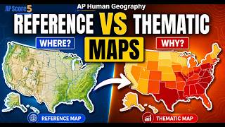Reference vs Thematic Maps Explained (AP Human Geography Unit 1)