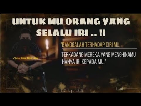 Kata Kata Sindiran Untuk Orang Yang Iri Dengan Kita ! Motivasi Hidup ...