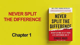 Never split the difference - Chapter 1