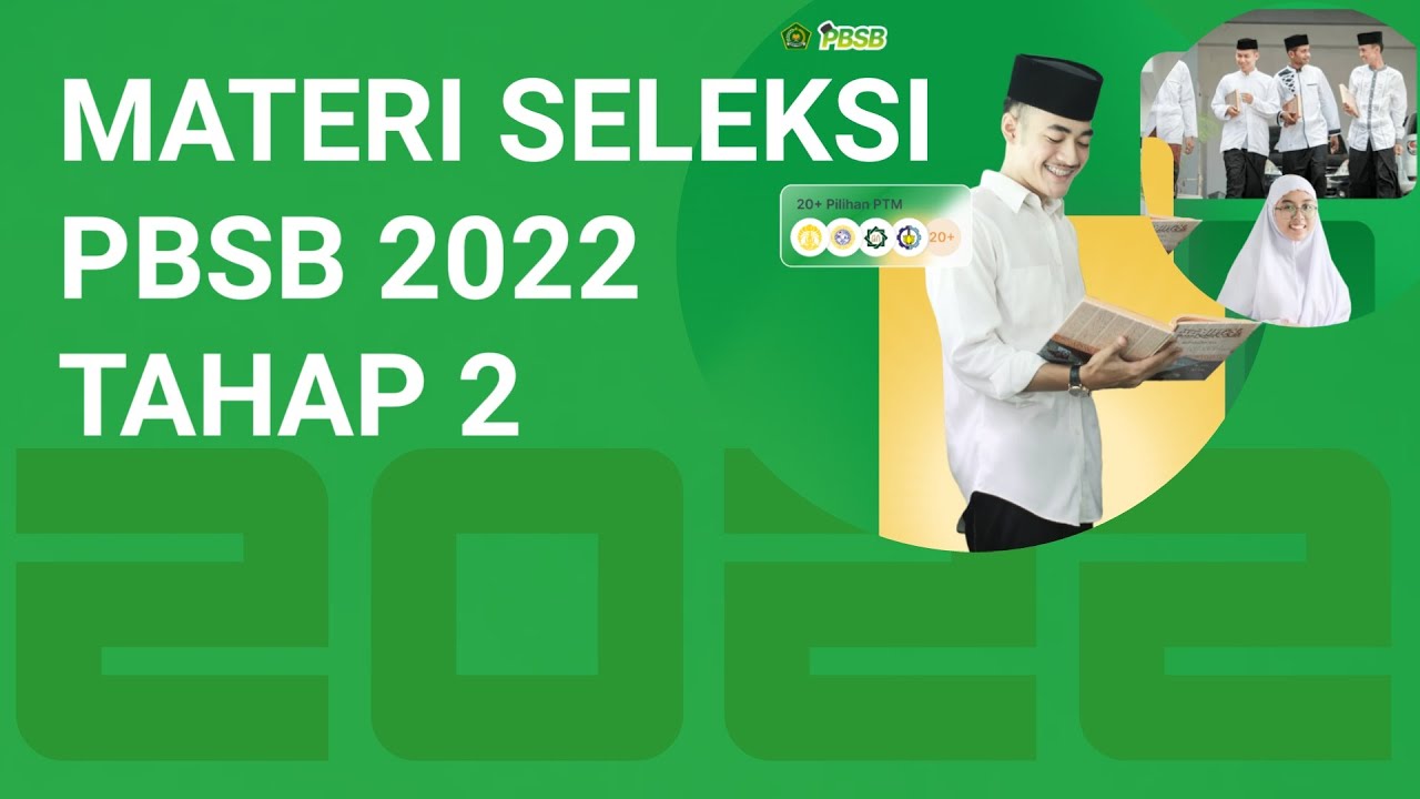 MATERI SELEKSI PBSB 2022 TAHAP 2 - YouTube